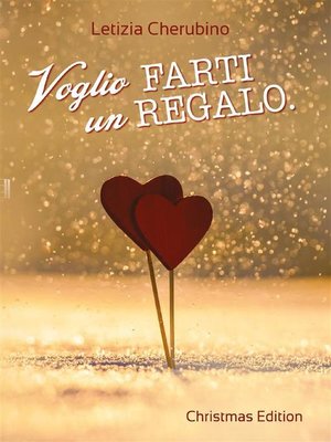 cover image of Voglio farti un regalo--Christmas Edition